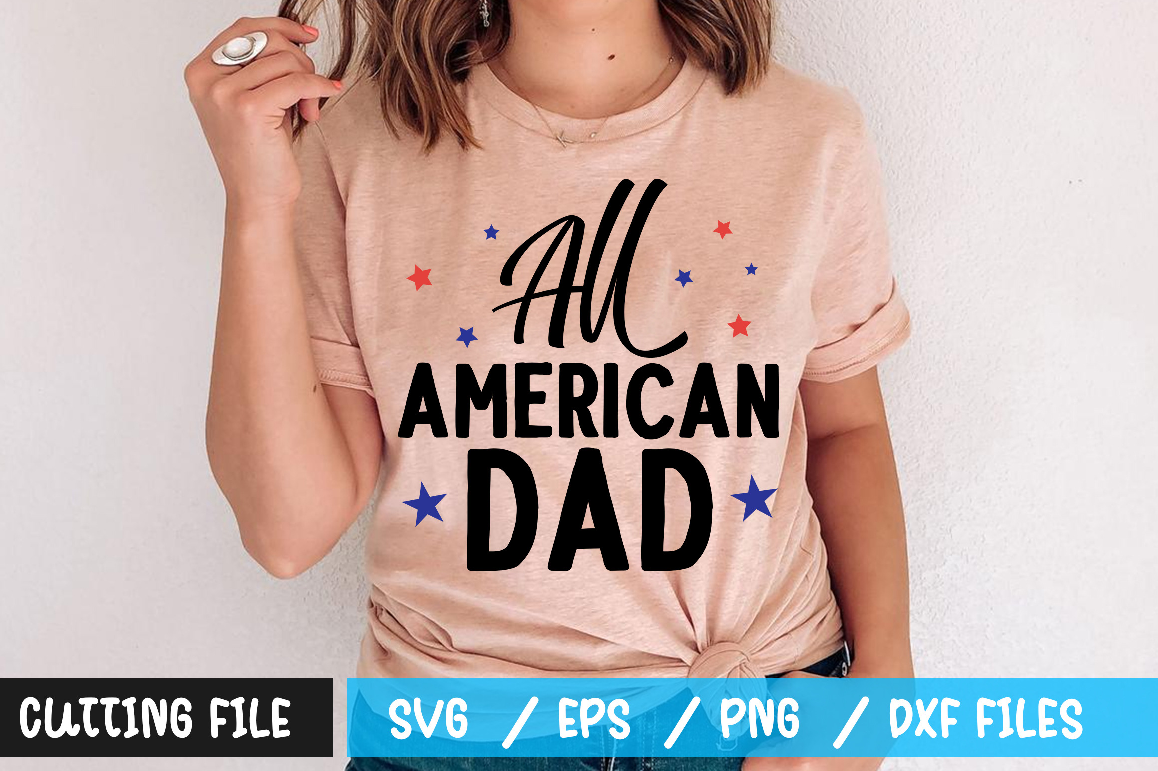 Download All American Dad Svg Pre Designed Vector Graphics Creative Market