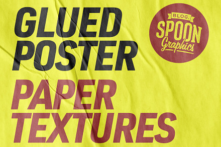 20+ Best Poster Textures (Glued Paper Textures)