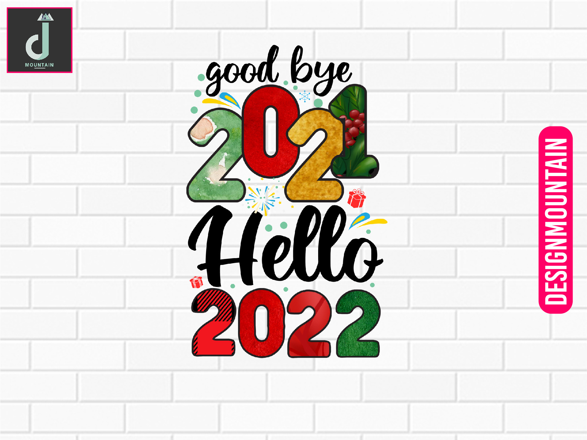 Goodbye 2021 hello 2022 png design | Creative Market