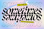 TAN - SOMETIMES | Fonts ~ Creative Market