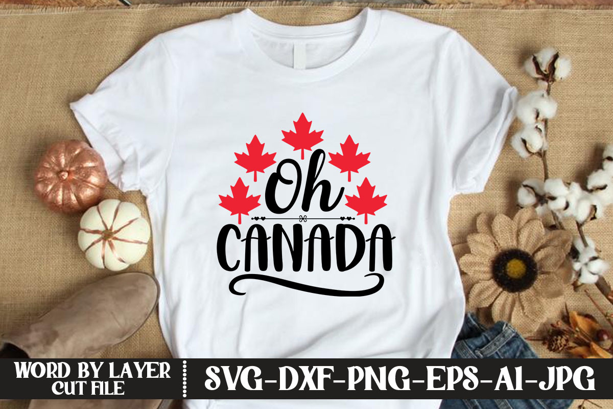 Oh Canada SVG CUT FILE | Graphic Objects ~ Creative Market