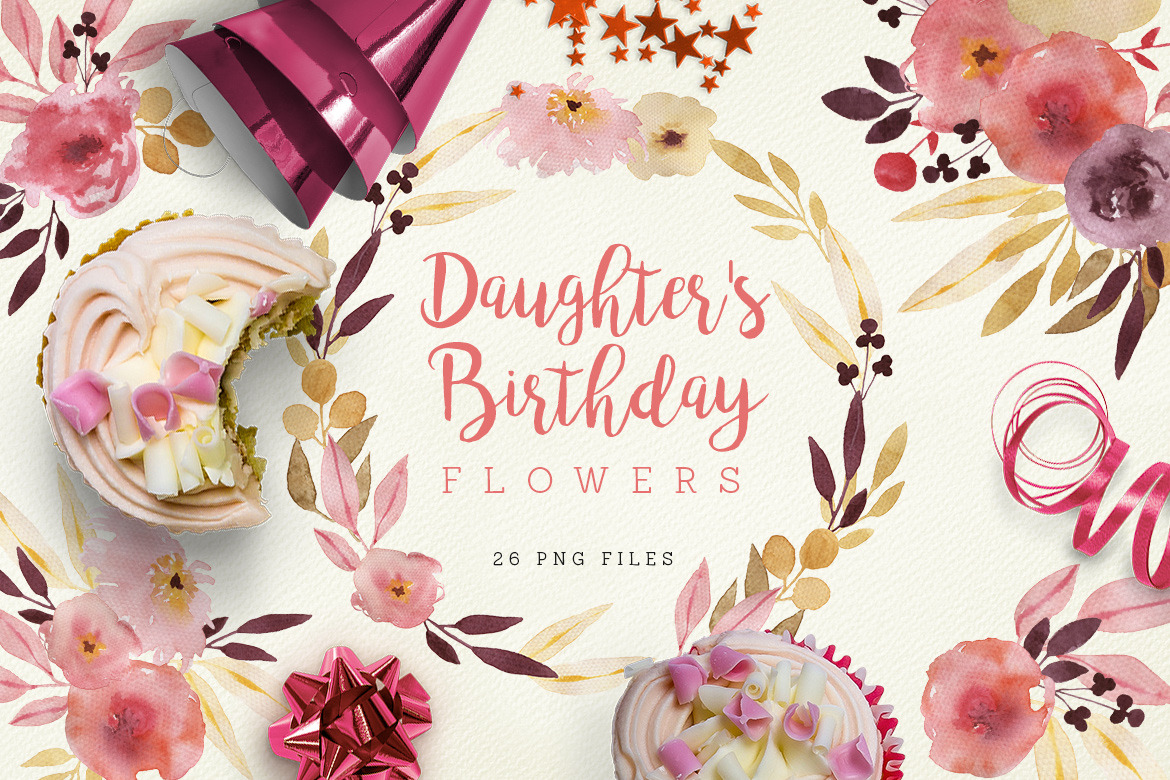 Daughter’s Birthday Flowers | Pre-Designed Photoshop Graphics