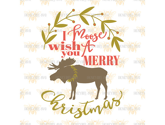 Download I Moose Wish You A Merry Christmas Pre Designed Illustrator Graphics Creative Market PSD Mockup Templates