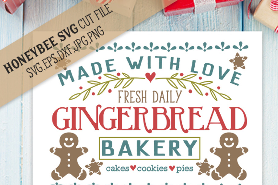 Gingerbread Bakery Svg Eps Dxf Jpg Pre Designed Illustrator Graphics Creative Market