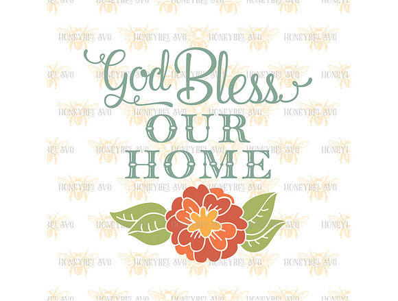 Download God Bless Our Home Pre Designed Illustrator Graphics Creative Market