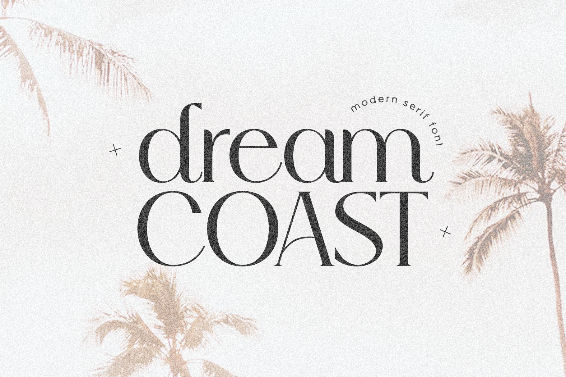 Dream Coast | Modern Serif Font | Fonts ~ Creative Market