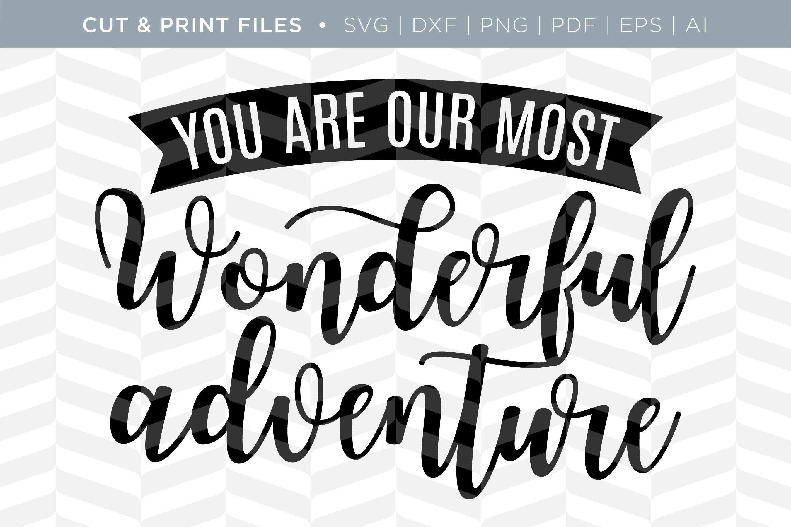 Adventure Svg Cut Print Files 