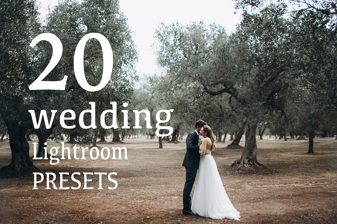 Top20 Wedding Lightroom Presets 2017 Unique Lightroom Presets Creative Market