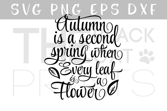 Autumn Svg Quote Fall Svg Dxf Eps Pre Designed Illustrator Graphics Creative Market