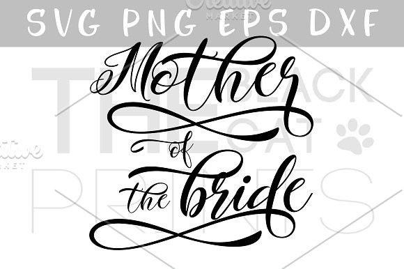 Download Mother Of The Bride Svg Png Eps Dxf Pre Designed Illustrator Graphics Creative Market