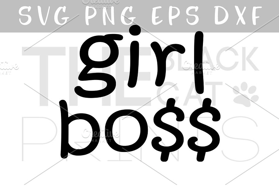 Boss Lady Svg Dxf Png Eps Pre Designed Illustrator Graphics Creative Market