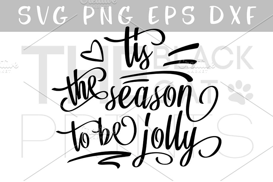 Tis The Season To Sparkle Svg Dxf Pre Designed Illustrator Graphics Creative Market