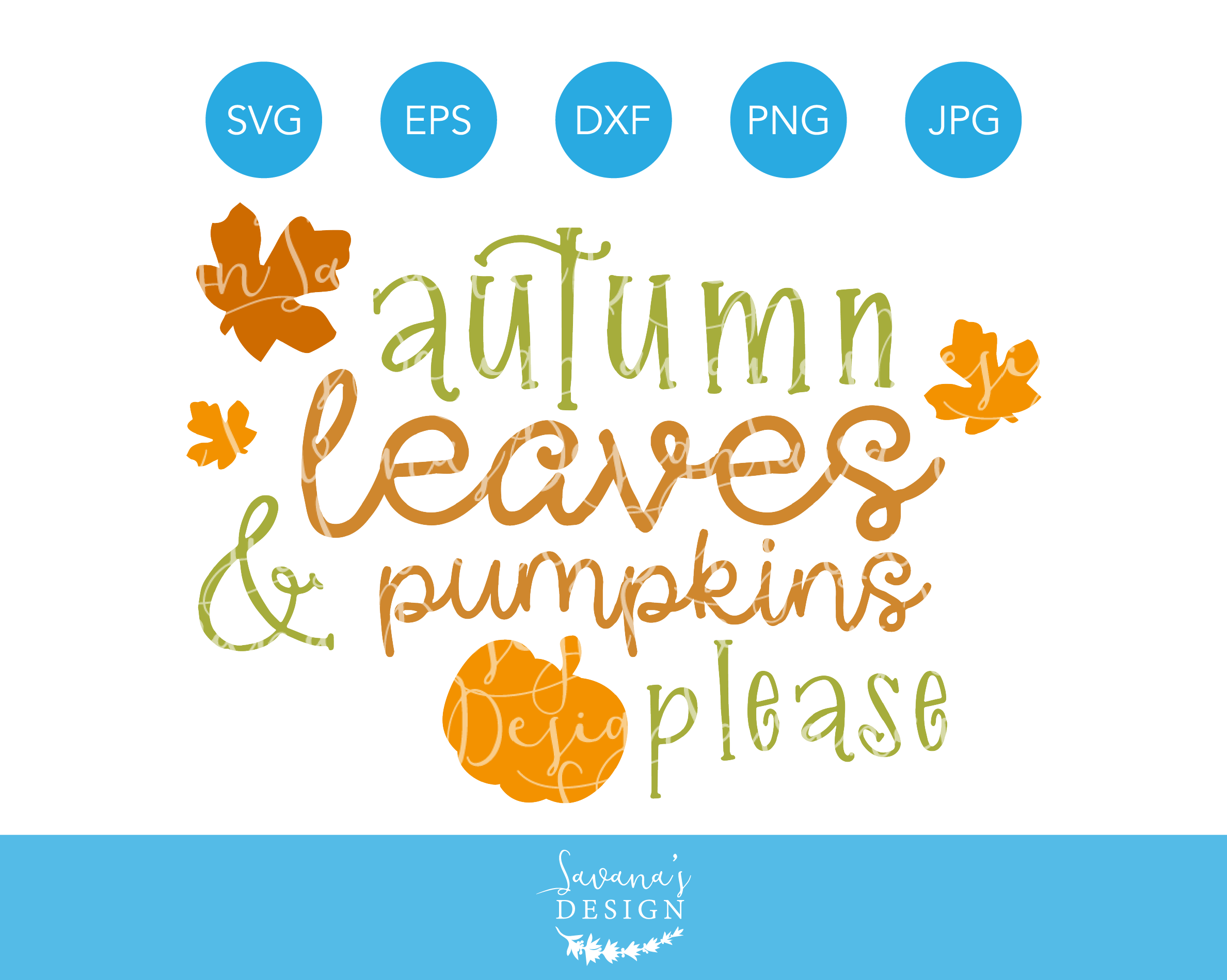 Autumn Leaves And Pumpkins Please Pre Designed Illustrator Graphics Creative Market