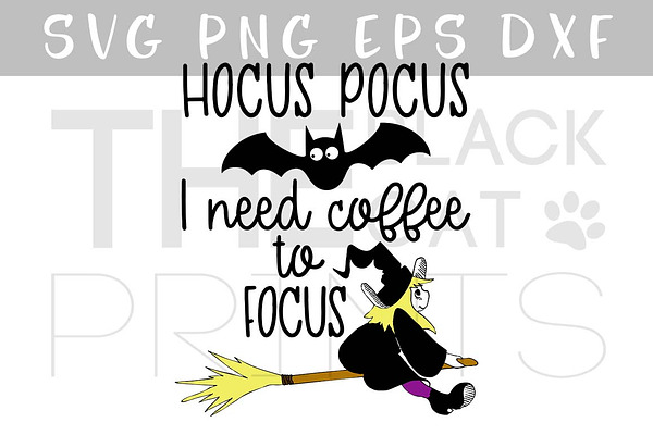 Hocus Pocus Svg Dxf Png Eps Pre Designed Illustrator Graphics Creative Market