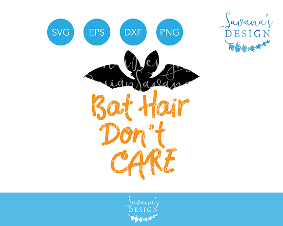 Download Bat Hair Don T Care Svg Cutting File Pre Designed Illustrator Graphics Creative Market