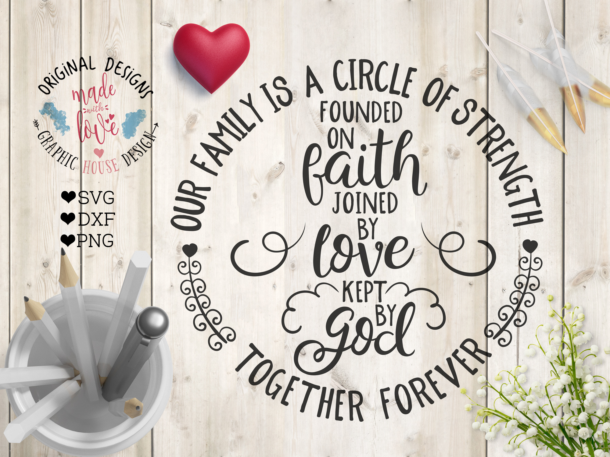 Our Family Is A Circle Of Strength Pre Designed Illustrator Graphics Creative Market