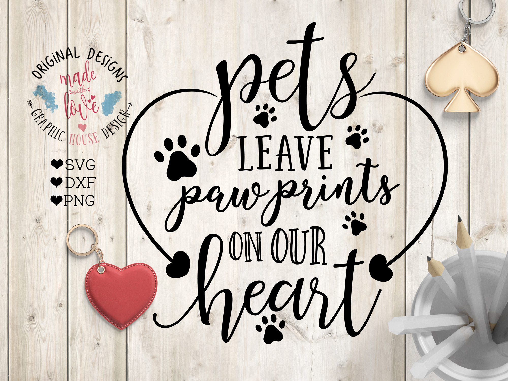 Pets Leave Paw Prints In Our Heart Pre Designed Illustrator Graphics Creative Market