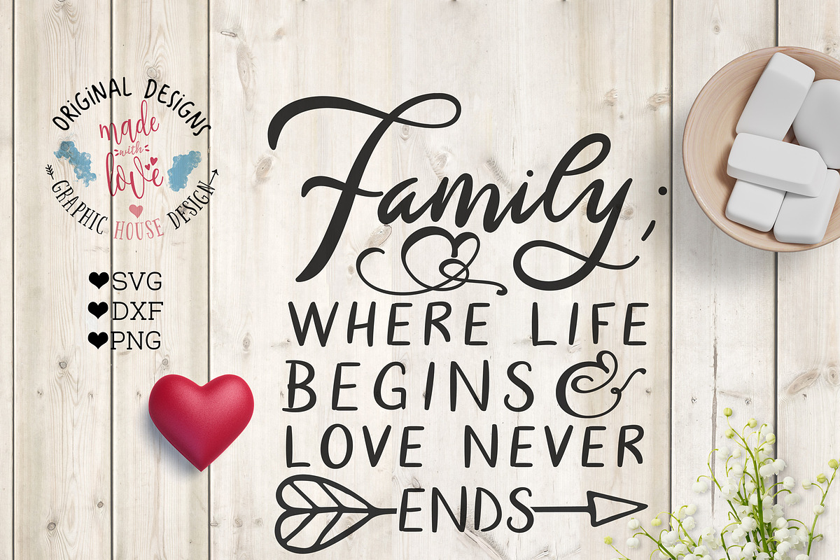 Download Ultimate List 40 Of The Best Family Quote Svg Files Lifeinscribed Com