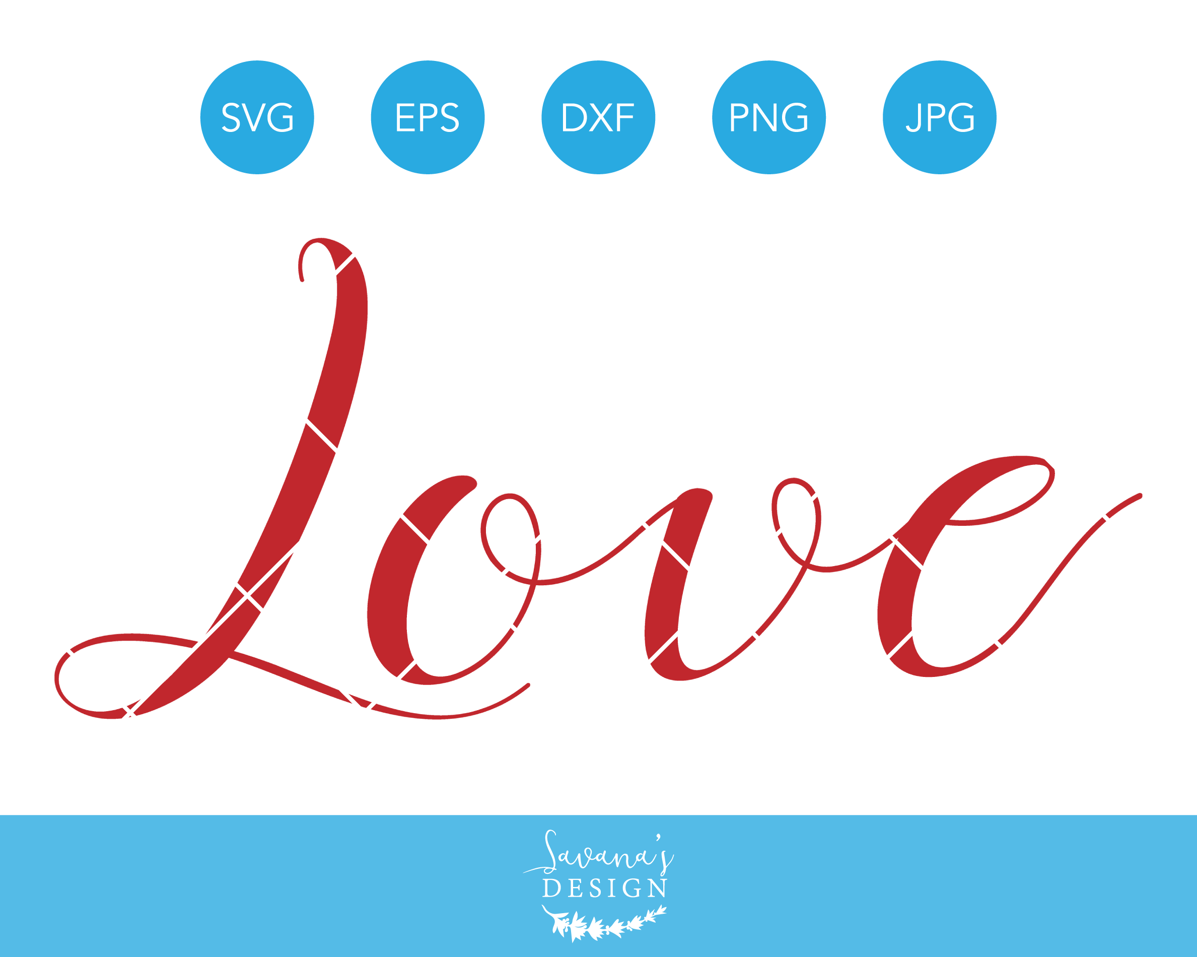 Free Free 151 Love Word Svg SVG PNG EPS DXF File