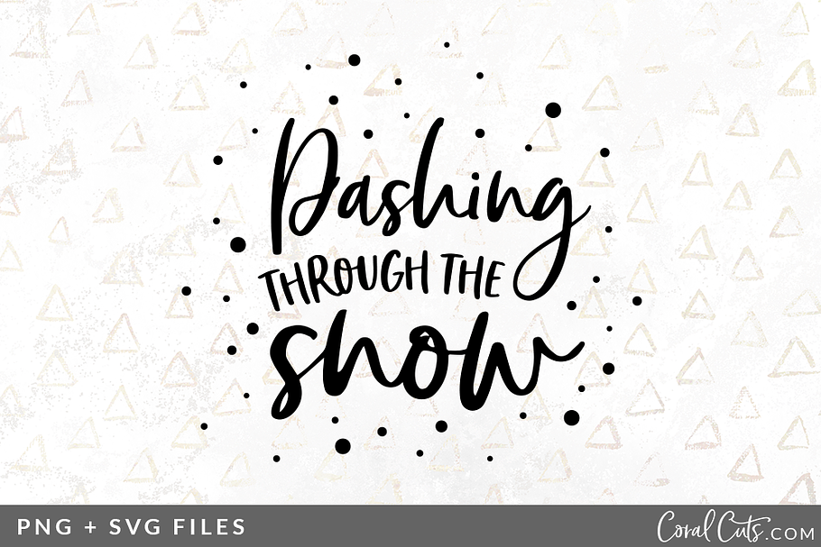 Dashing Snow Svg Png Graphic Pre Designed Illustrator Graphics Creative Market