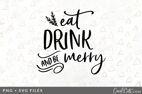 Eat Drink Be Merry Svg Png Graphic Pre Designed Illustrator Graphics Creative Market