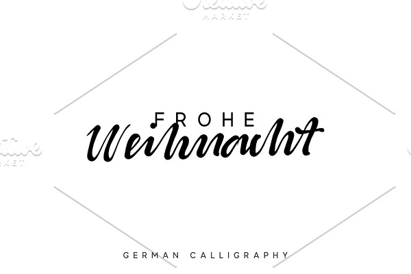 German text Frohe Weihnachten. Merry Christmas hand drawn calligraphy