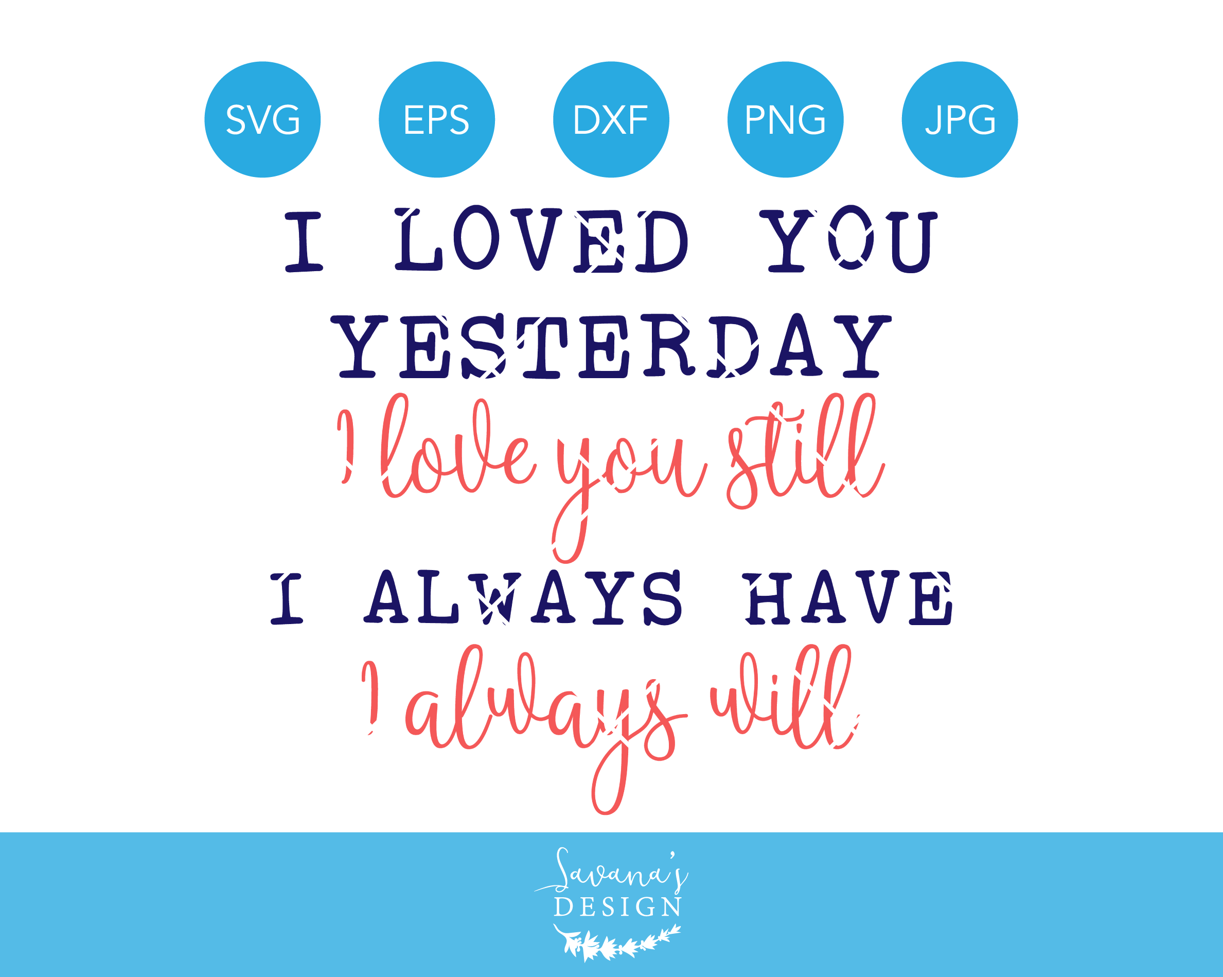 Free Free 194 Love You Always Svg SVG PNG EPS DXF File