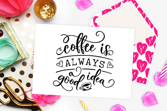 Download Coffee Is Always A Good Idea Svg Dxf Pre Designed Illustrator Graphics Creative Market