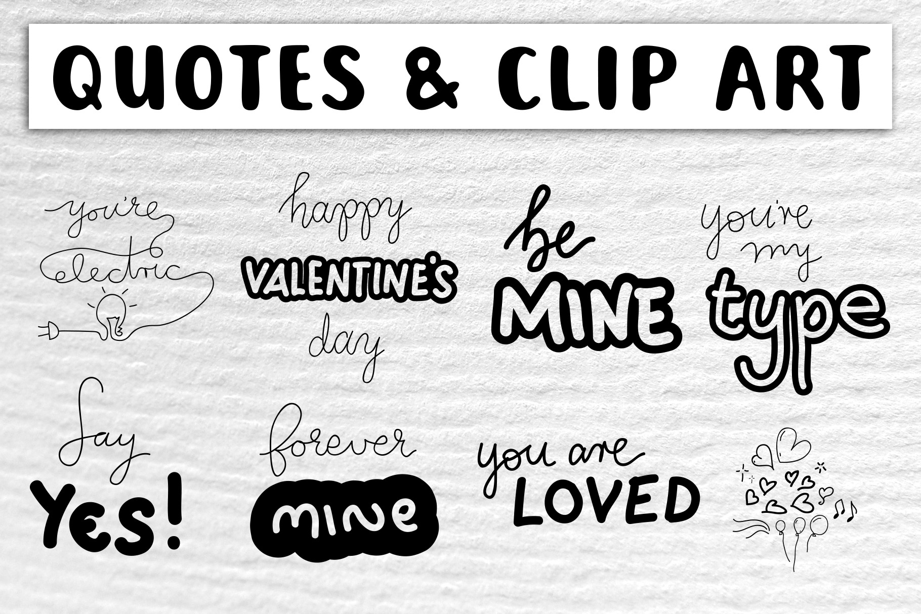 Valentine S Svg Quotes Clip Art Pre Designed Photoshop Graphics Creative Market