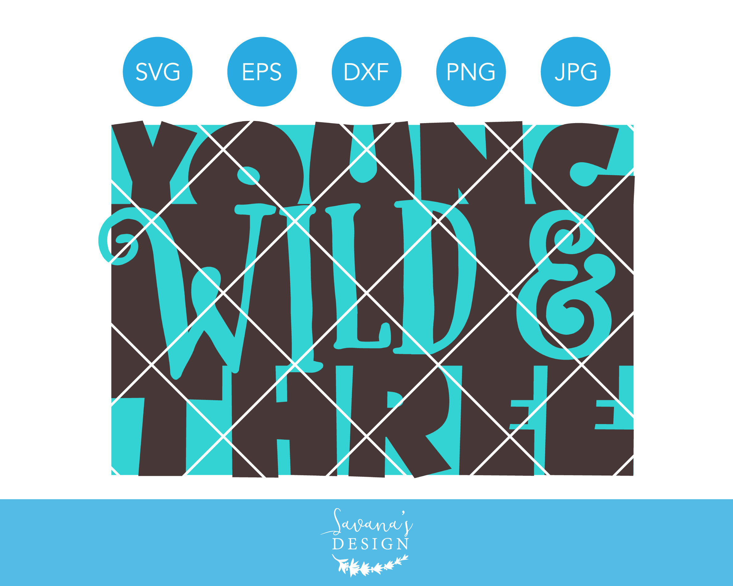 Download Young Wild And Three Birthday Svg Pre Designed Photoshop Graphics Creative Market