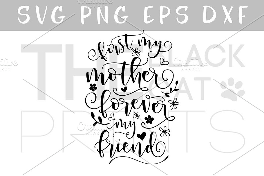 First My Mother Svg Png Eps Dxf Pre Designed Illustrator Graphics Creative Market