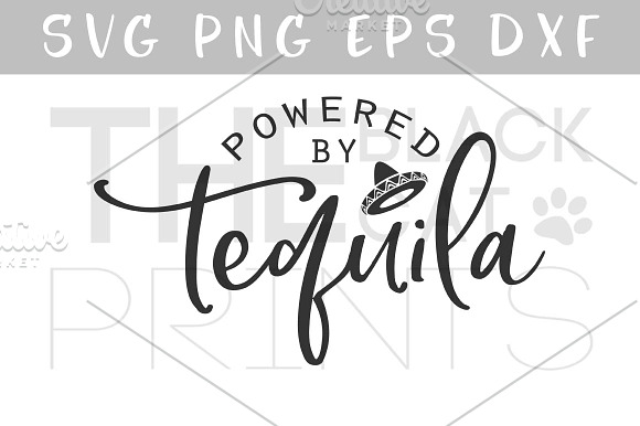 Powered By Tequila Svg Dxf Png Eps Pre Designed Photoshop Graphics Creative Market