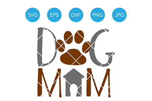 Download Dog Mom Svg Fur Mama Svg Cut File Pre Designed Vector Graphics Creative Market