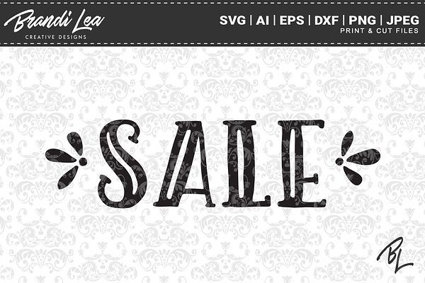 Sale Svg Cut Files Pre Designed Vector Graphics Creative Market