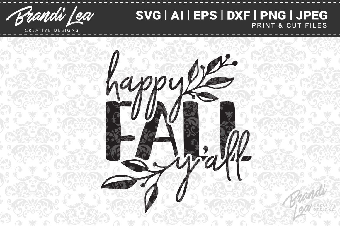 Happy Fall Yall Svg Cut Files Pre Designed Vector Graphics Creative Market