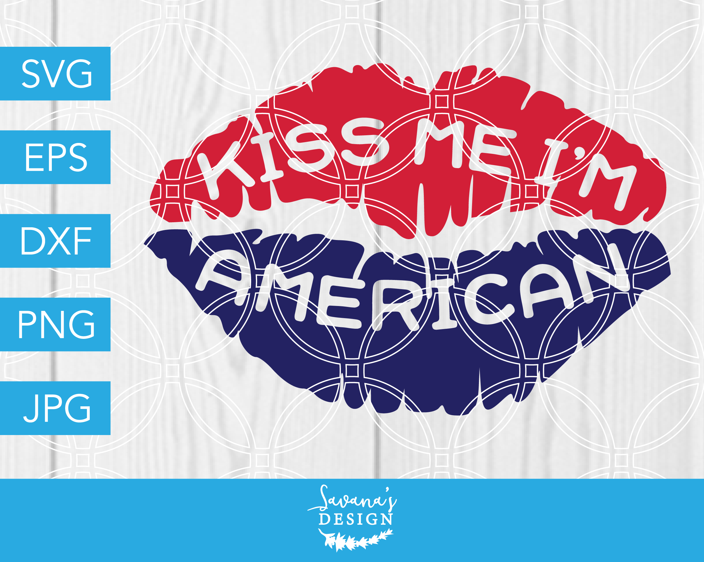 Kiss Me Im American Svg July 4th Svg Pre Designed Vector Graphics Creative Market