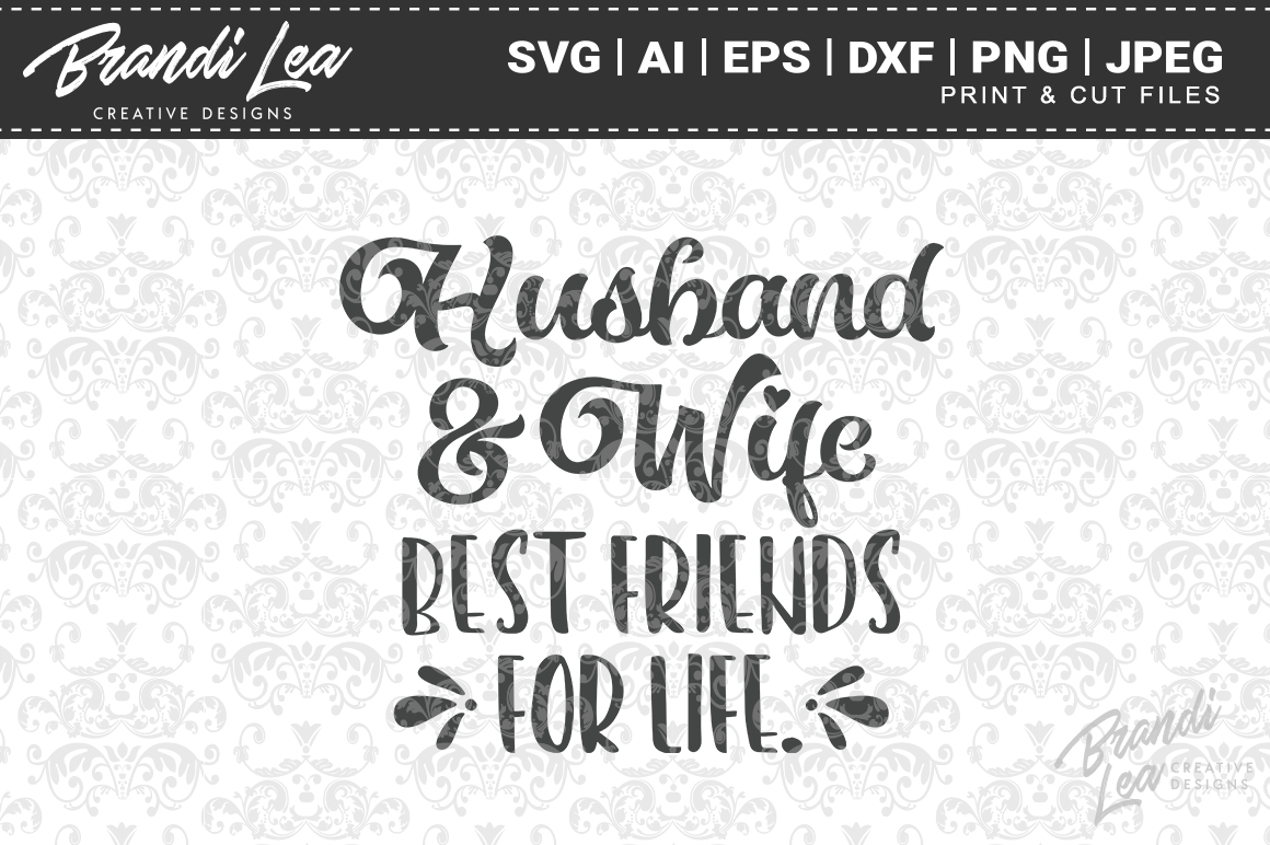 Husband Wife Cut Files Pre Designed Vector Graphics Creative Market