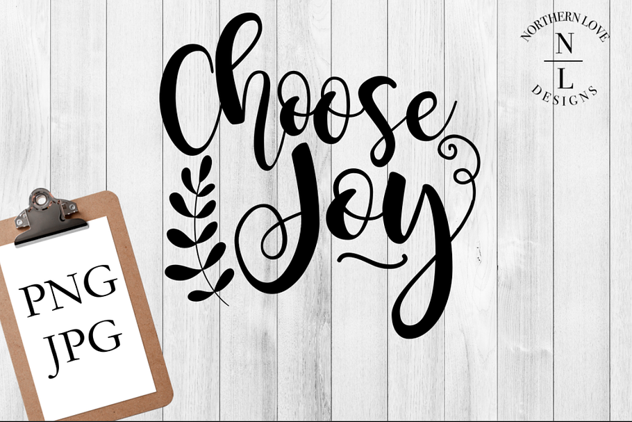 Choose Joy Pre Designed Photoshop Graphics Creative Market