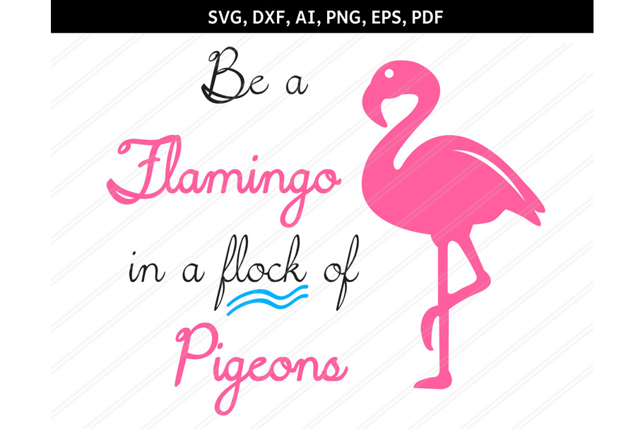 Flamingo Svg Dxf Eps Pdf Png Ai Pre Designed Photoshop Graphics Creative Market