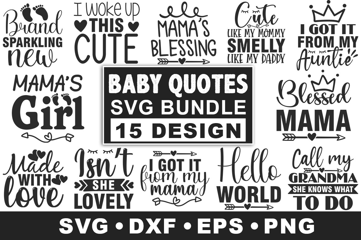 Baby Quotes SVG Bundle | Work Illustrations ~ Creative Market