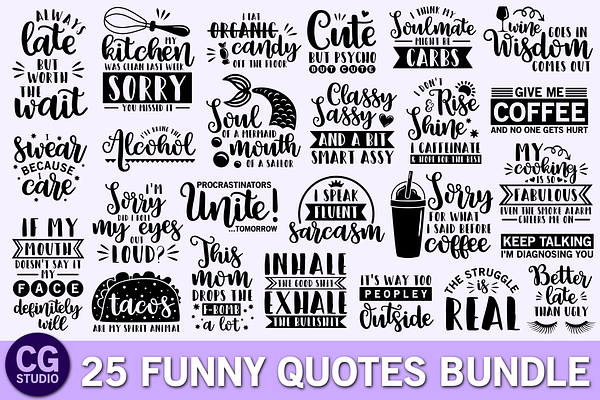 Download Funny Quotes Svg Bundle Pre Designed Photoshop Graphics Creative Market PSD Mockup Templates