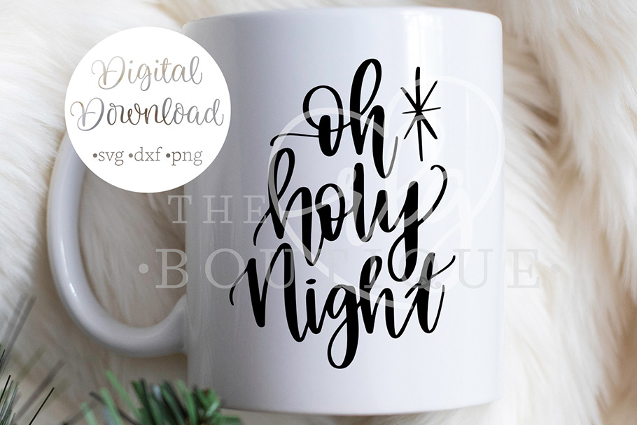 Download Oh Holy Night Svg Christmas Svg Pre Designed Photoshop Graphics Creative Market PSD Mockup Templates