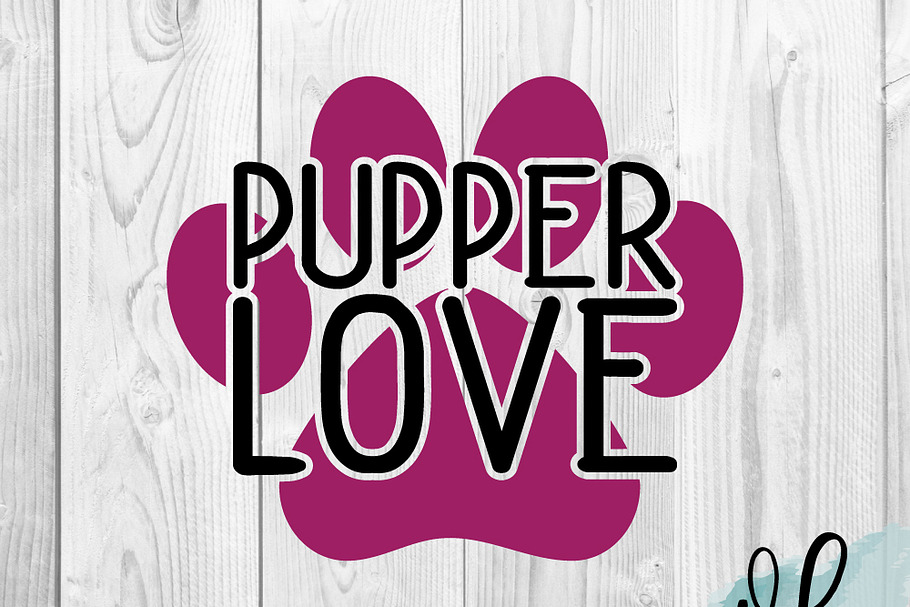 Download Pupper Love Svg Pre Designed Photoshop Graphics Creative Market