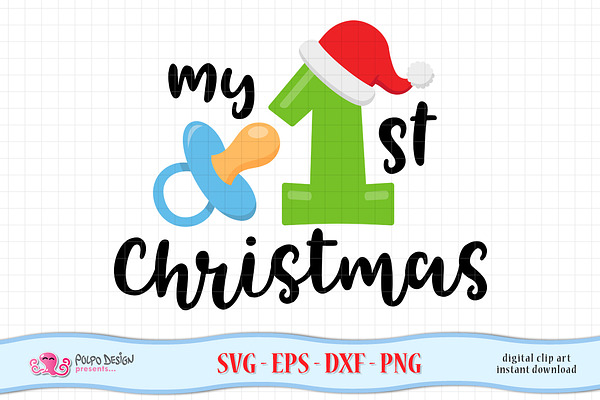 My First Christmas Svg Pre Designed Photoshop Graphics Creative Market