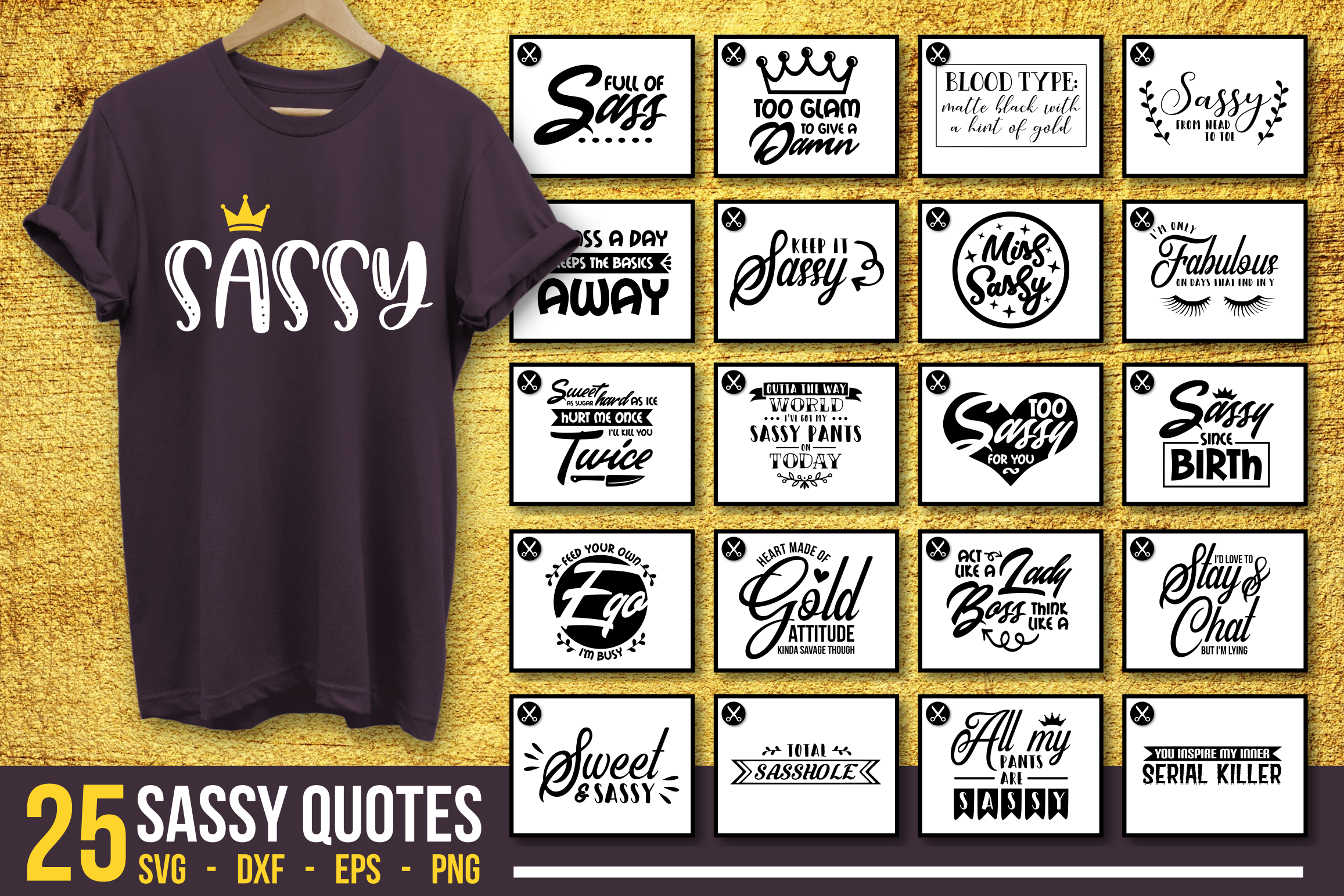 Download Sassy Quotes Svg Bundle Pre Designed Photoshop Graphics Creative Market