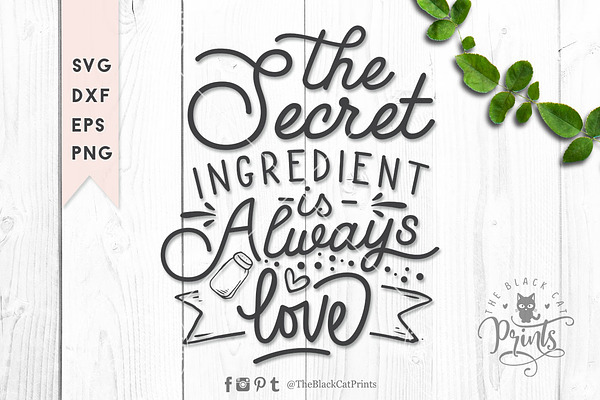 The Secret Ingredient Svg Dxf Eps 2 Pre Designed Photoshop Graphics Creative Market