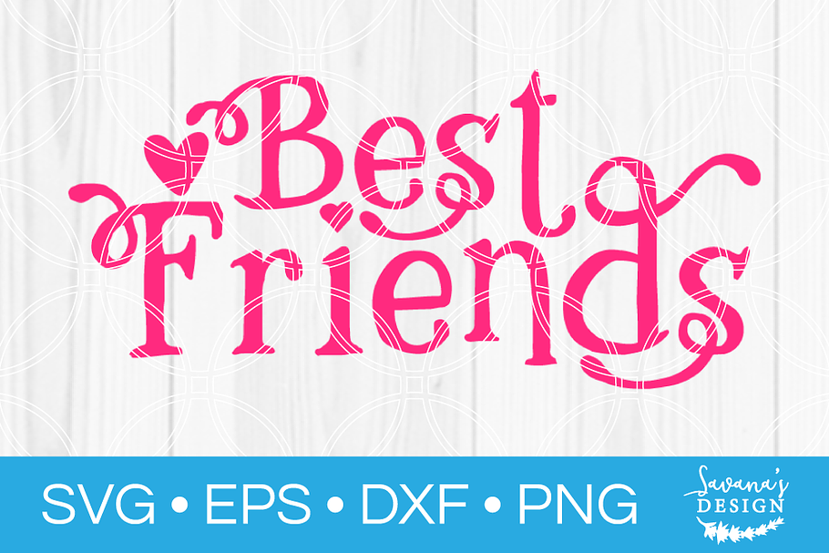 Besties Best Friends Svg Cut File Pre Designed Illustrator Graphics Creative Market