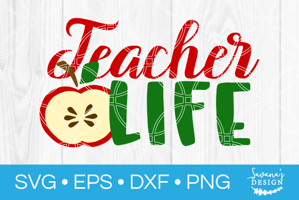 Download Teacher Life Svg Pre Designed Photoshop Graphics Creative Market