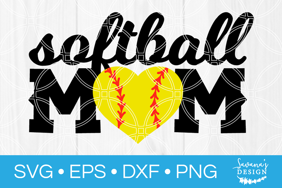 Softball Mama Svg Pre Designed Photoshop Graphics Creative Market