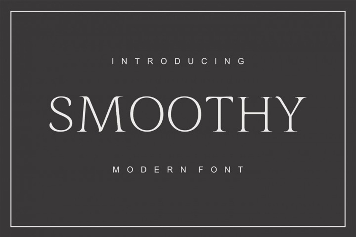 Smooth font.